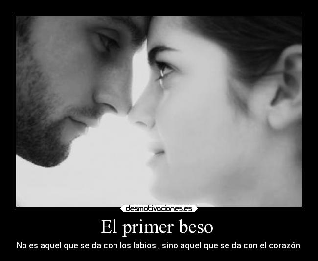 El primer beso Desmotivaciones