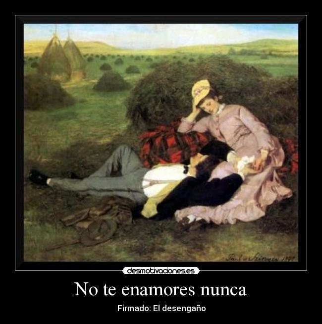 No te enamores nunca - 
