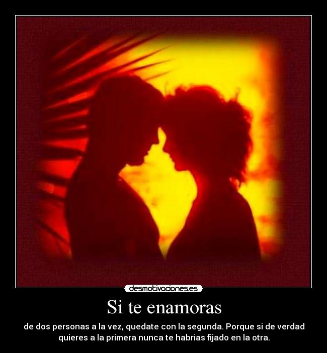 Si te enamoras -