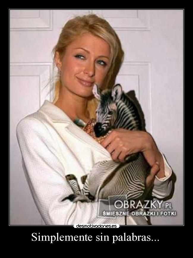 Simplemente sin palabras... -