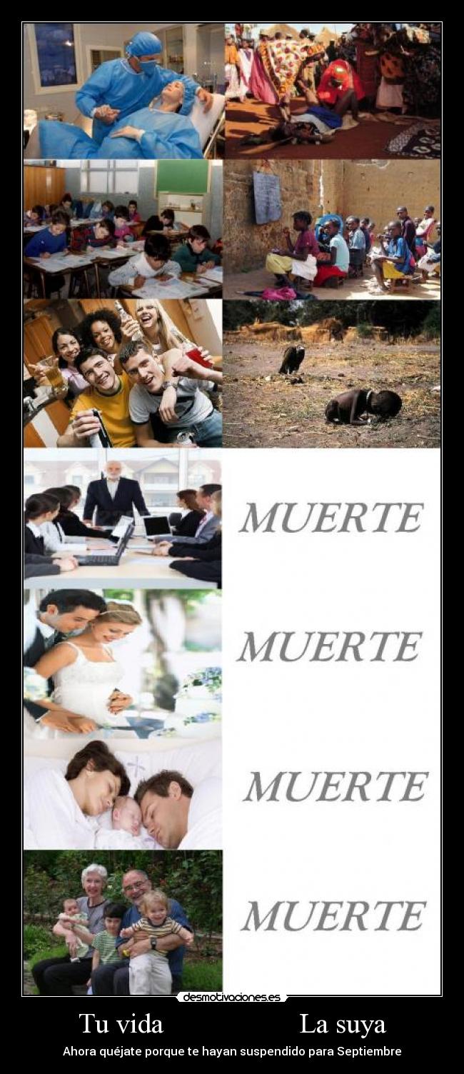 Tu vida                   La suya - 