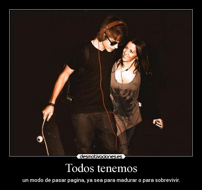 carteles modo pasar pagina sea para madurar para sobrevivir desmotivaciones