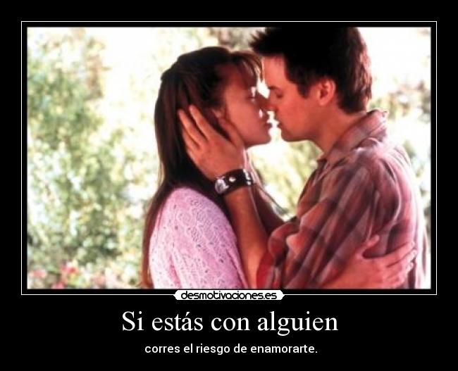 Si estás con alguien - 