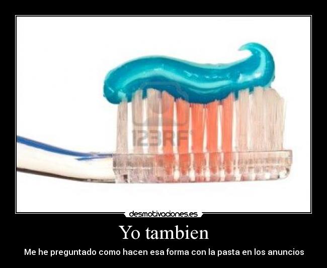Yo tambien -