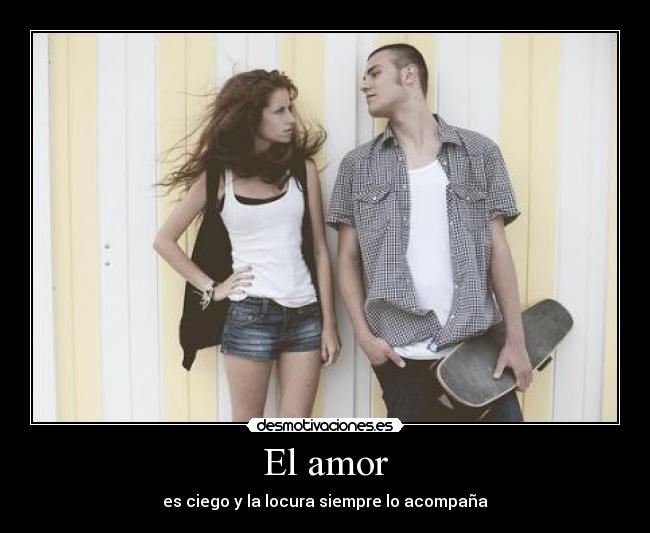 El amor - 