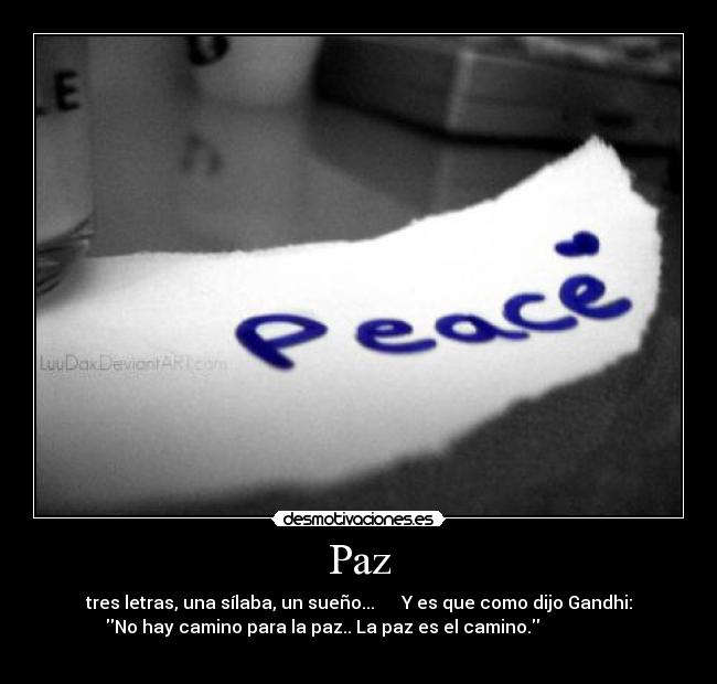 carteles paz gandhi lanluna22 desmotivaciones