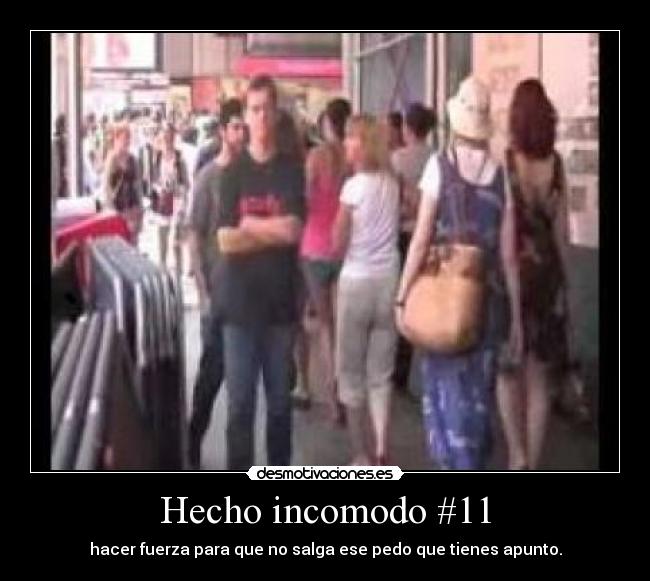 Hecho incomodo #11 - 