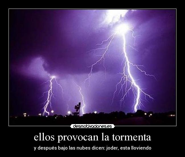 carteles tormenta desmotivaciones