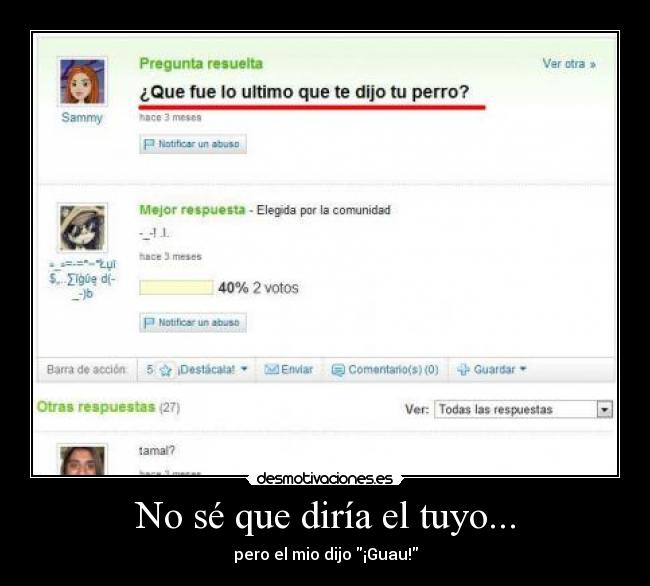 No sé que diría el tuyo... - 