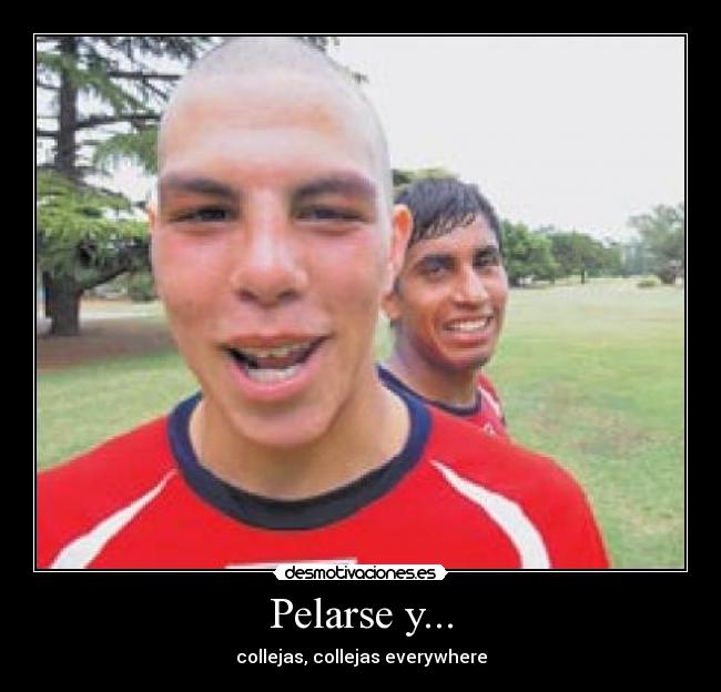 Pelarse y... -