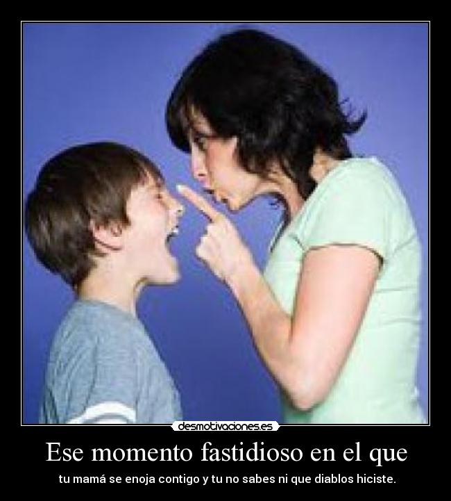 carteles ese momento fastidioso desmotivaciones