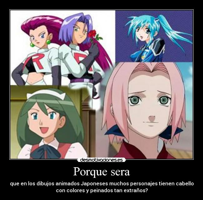 carteles peinados pelos colores japoneses naruto digimon pokemon desmotivaciones