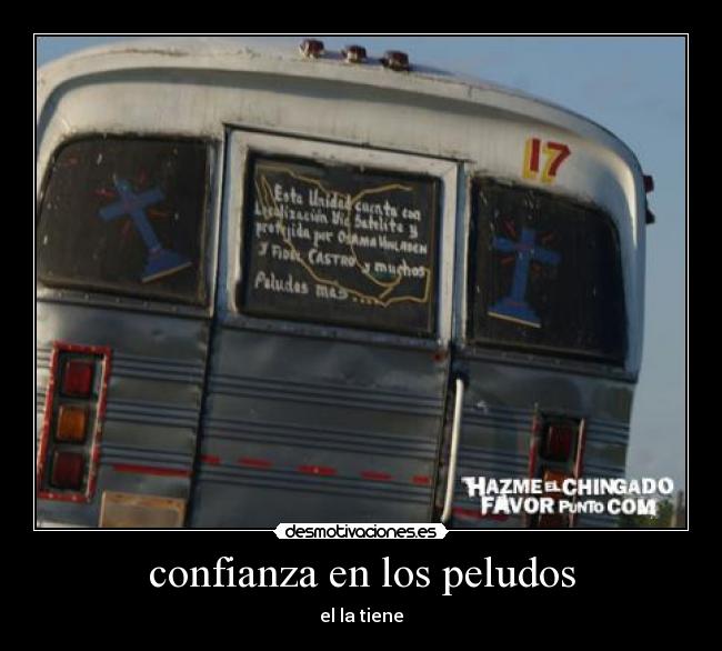 confianza en los peludos - el la tiene