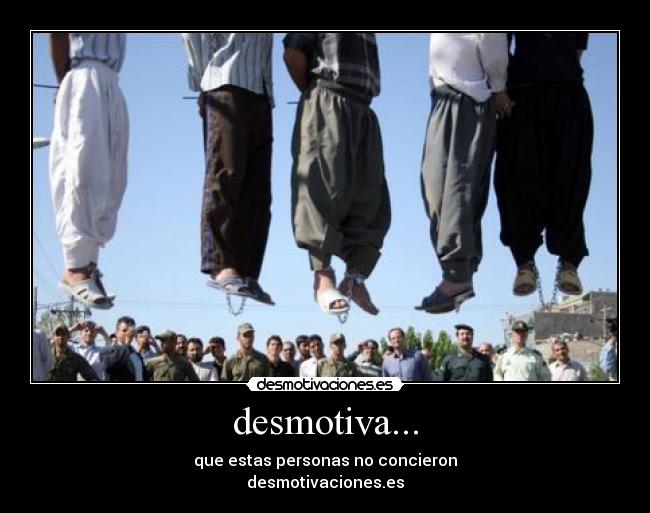 desmotiva... - que estas personas no concieron
desmotivaciones.es
