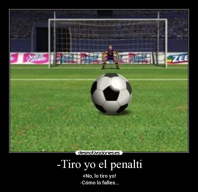 carteles balon penalti futbol desmotivaciones