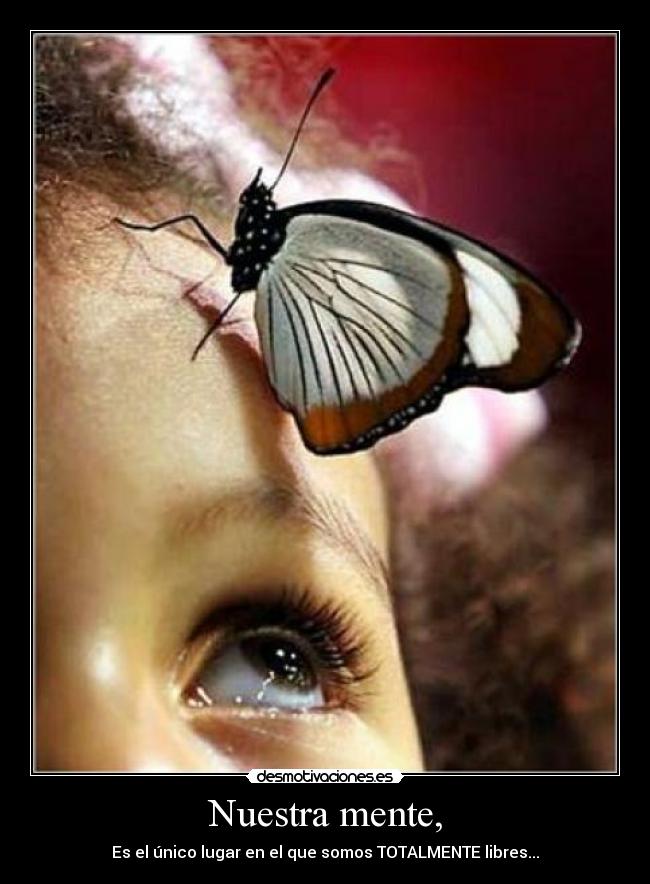 Nuestra mente, - 