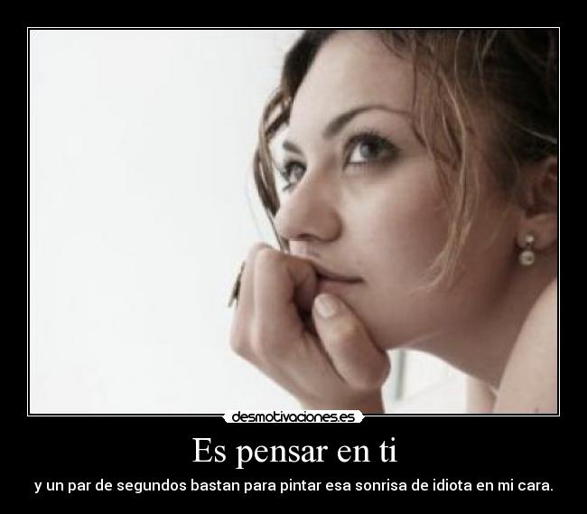 Es pensar en ti -