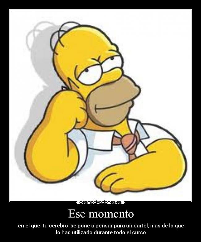 Ese momento -
