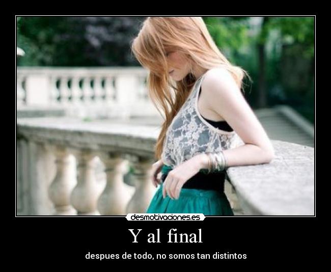 Y al final - 