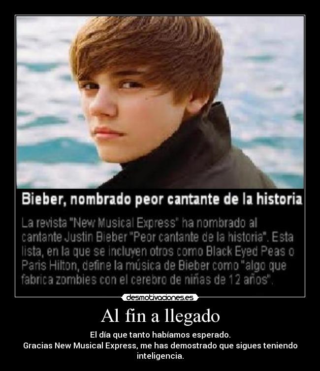 Al fin a llegado - El día que tanto habíamos esperado.
Gracias New Musical Express, me has demostrado que sigues teniendo inteligencia.