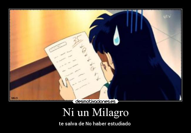 Ni un Milagro - te salva de No haber estudiado