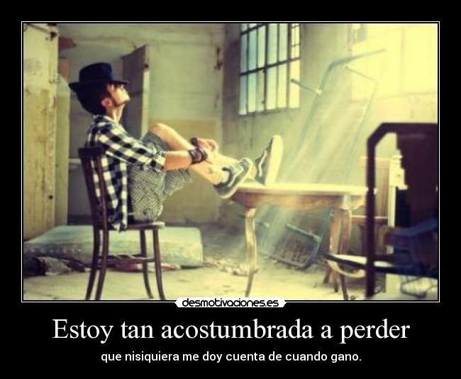 carteles dhdgf desmotivaciones