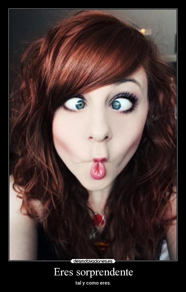 Eres sorprendente - 