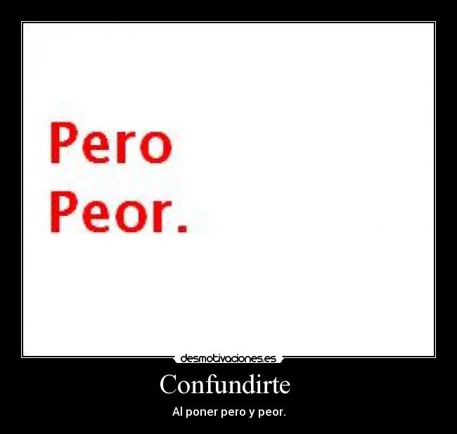 Confundirte -