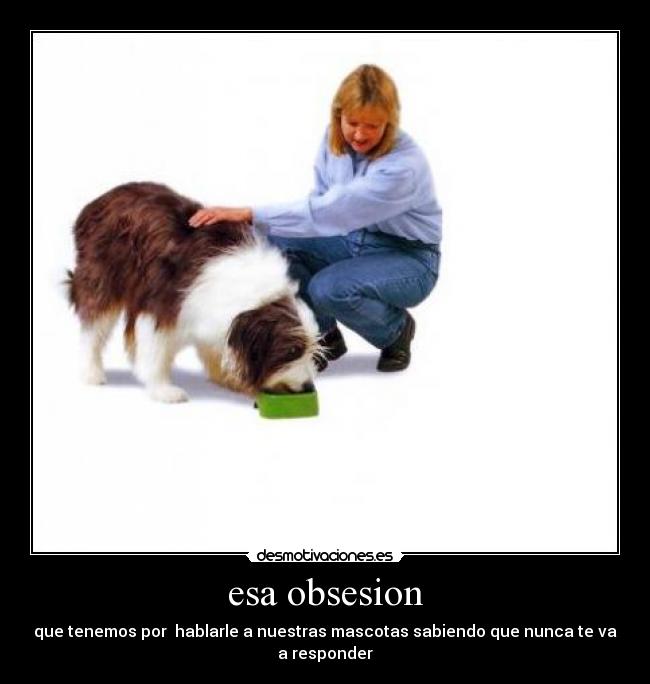 esa obsesion - 