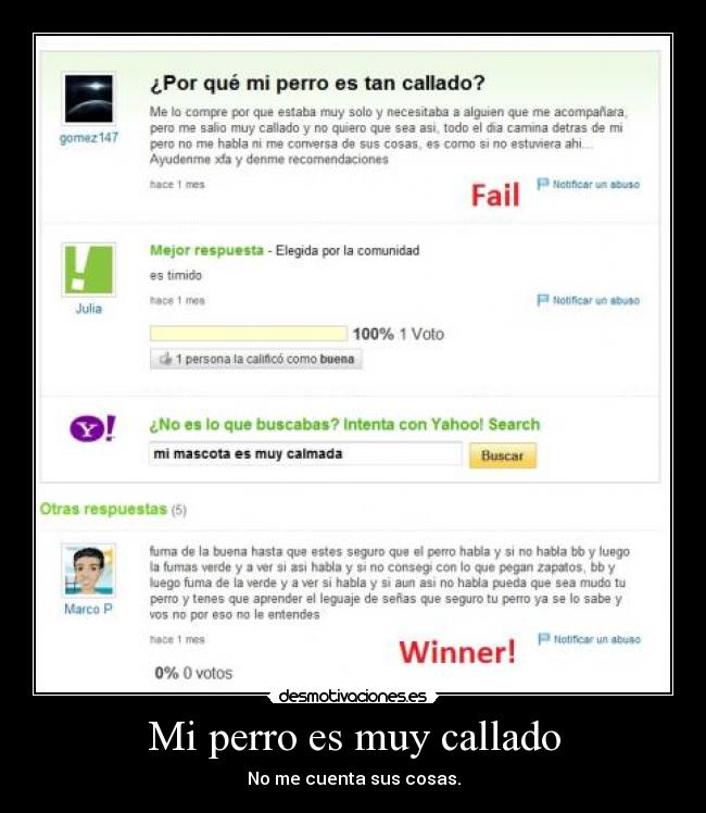 Mi perro es muy callado -