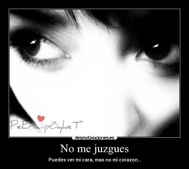 No me juzgues -