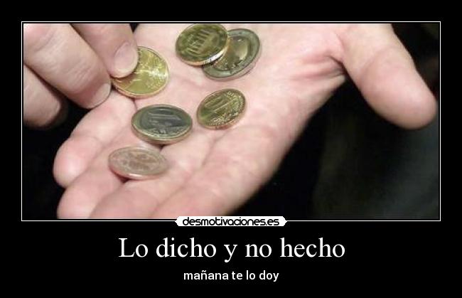Lo dicho y no hecho -