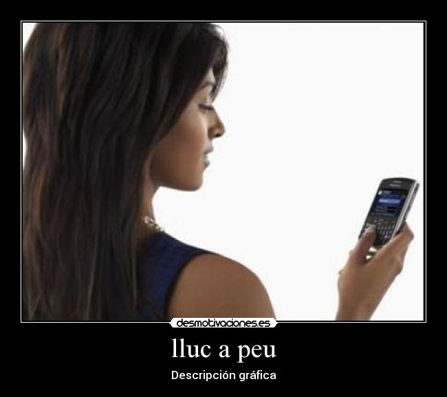 lluc a peu - Descripción gráfica