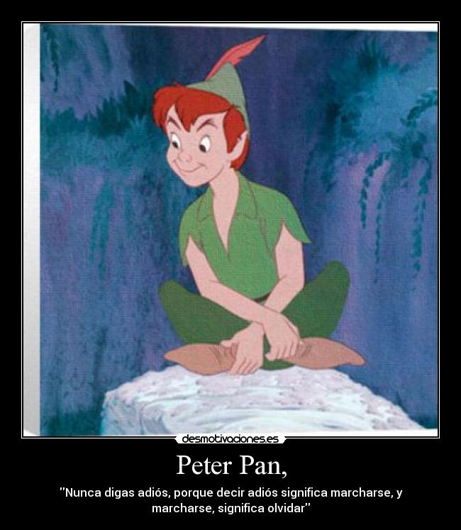 Peter Pan, - 
