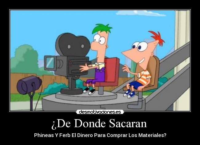¿De Donde Sacaran -