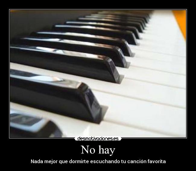 No hay - 