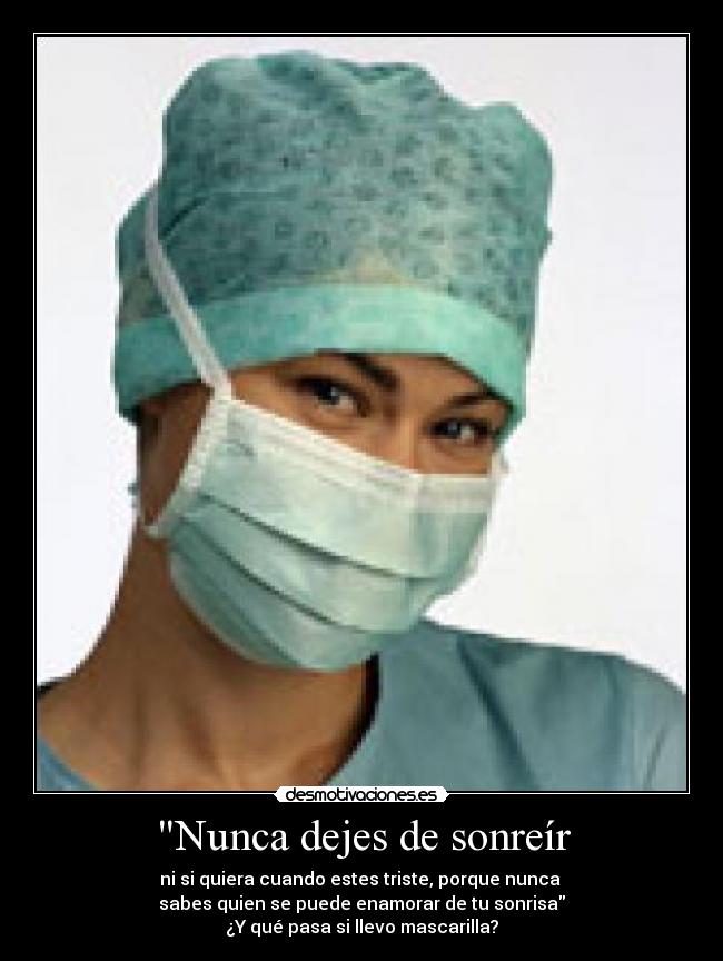 Nunca dejes de sonreír - 