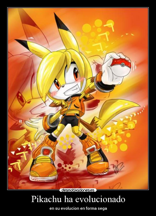 Pikachu ha evolucionado - 