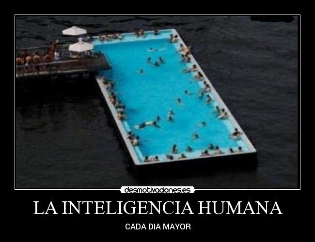 LA INTELIGENCIA HUMANA - CADA DIA MAYOR