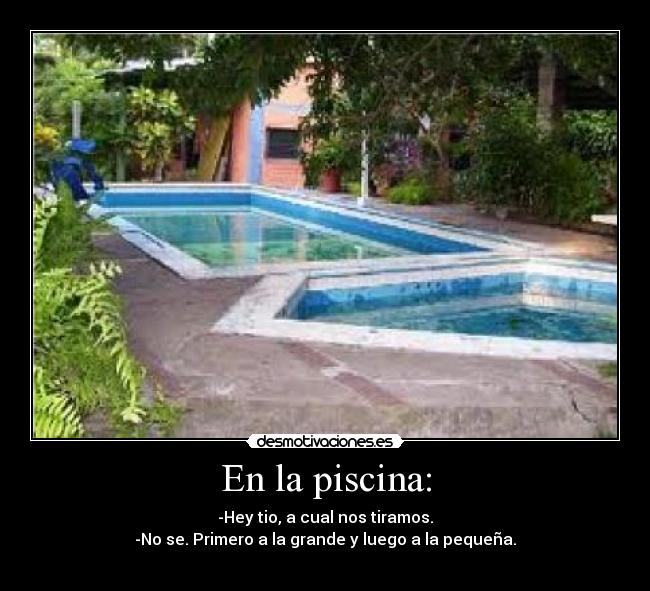 En la piscina: - 