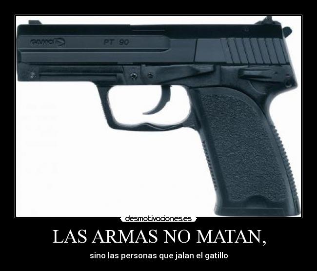 carteles pistola desmotivaciones