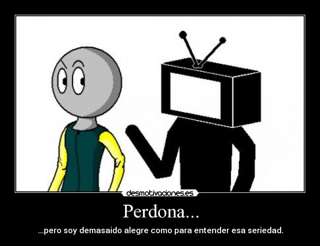 Perdona... - 