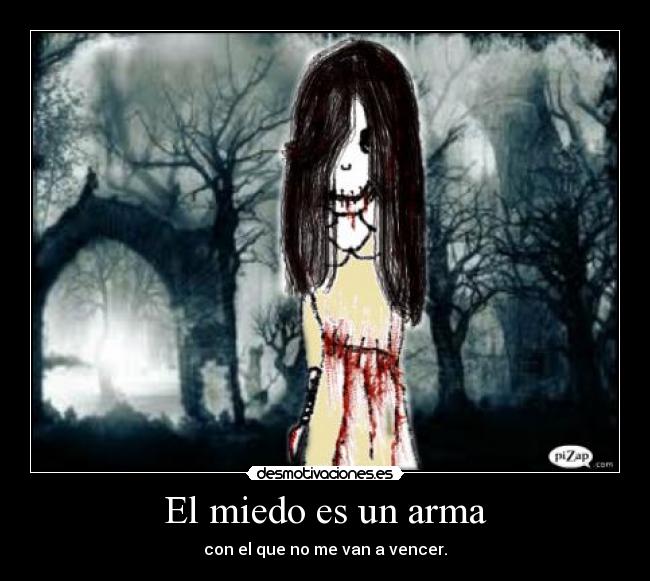 carteles miedo weieieie desmotivaciones