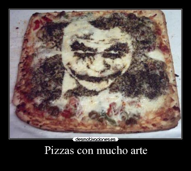 Pizzas con mucho arte -
