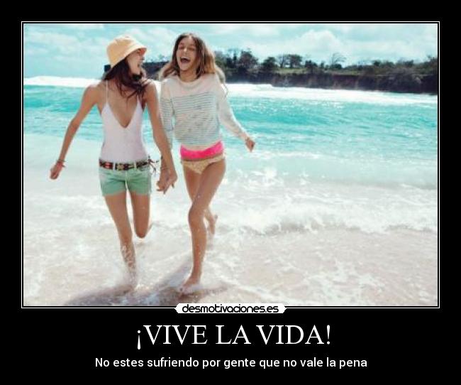 ¡VIVE LA VIDA! - 