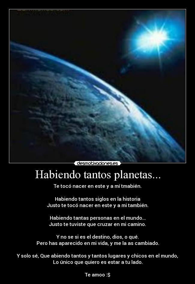 Habiendo tantos planetas... - 