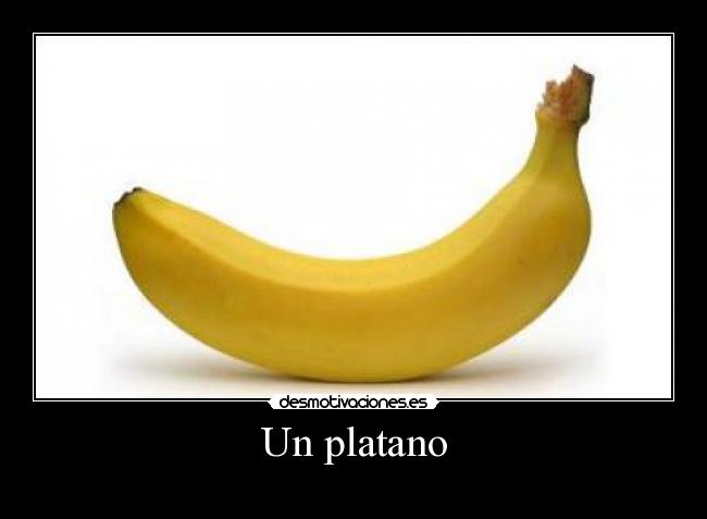 Un platano -