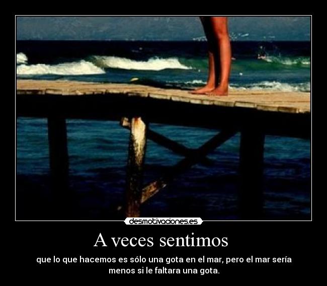 A veces sentimos -