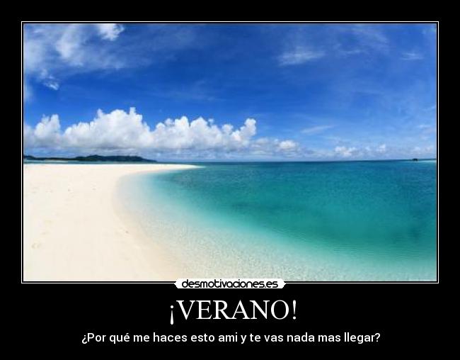 ¡VERANO! -