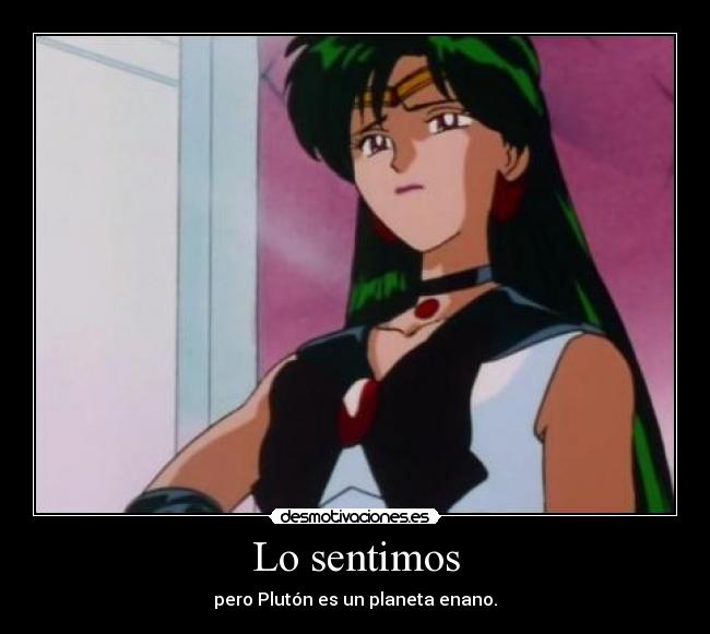 carteles sailor moon sailor pluton planeta enano desmotivaciones